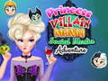 ເກມ Princess Villain Mania Social Media Adventure