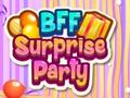 ເກມ BFF Surprise Party