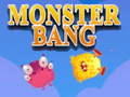 ເກມ Monster bang