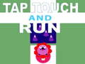 ເກມ Tap Touch and Run