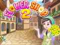 ເກມ Flower Shop 2