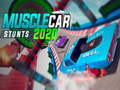 ເກມ Musclecar stunts 2020