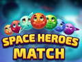ເກມ Space Heroes Match