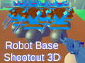ເກມ Robot Base Shootout 3D