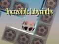 ເກມ Incredible labyrinths