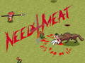 ເກມ Need 4 Meat