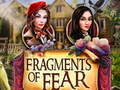 ເກມ Fragments of Fear