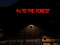 ເກມ Into the Forest