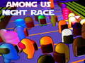 ເກມ Among Us Night Race