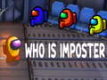 ເກມ Who Is The Imposter