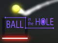 ເກມ Ball in The  Hole