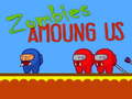 ເກມ Zombies Amoung Us