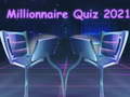 ເກມ Millionnaire Quiz 2021