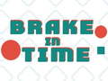 ເກມ Brake in Time