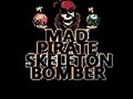 ເກມ Mad Pirate Skeleton Bomber