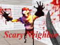 ເກມ Scary Neighbor
