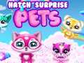 ເກມ Hatch Surprise Pets