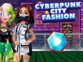 ເກມ Cyberpunk City Fashion