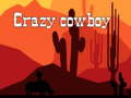ເກມ Crazy cowboy 