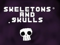 ເກມ Skeletons and Skulls