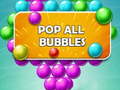 ເກມ Pop all Bubbles