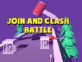 ເກມ Join and Clash Battle