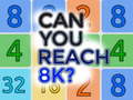 ເກມ Can You Reach 8K?