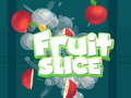 ເກມ Fruit Slice
