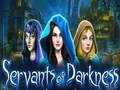 ເກມ Servants of Darkness