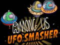 ເກມ Among Us Ufo Smasher
