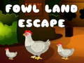 ເກມ Fowl Land Escape