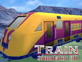 ເກມ Train Simulator 3D