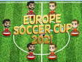 ເກມ Europe Soccer Cup 2021