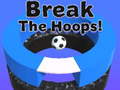 ເກມ Break The Hoops!!