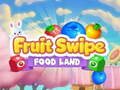 ເກມ Fruite Swipe FOOD LAND
