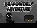 ເກມ Shadoworld Adventure