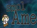 ເກມ Smol Ame