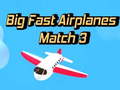ເກມ Big Fast Airplanes Match 3