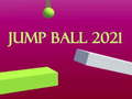 ເກມ Jump Ball 2021