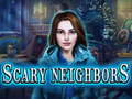 ເກມ Scary Neighbors