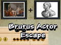 ເກມ Brutus Actor Escape