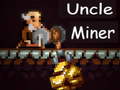 ເກມ Uncle Miner
