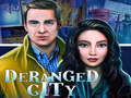 ເກມ Deranged City