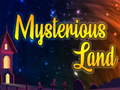 ເກມ Mysterious Land