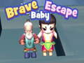 ເກມ Brave Baby Escape