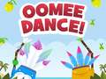 ເກມ Oomee Dance