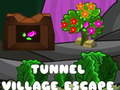 ເກມ Tunnel Village Escape