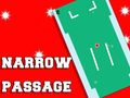 ເກມ Narrow Passage