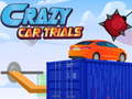 ເກມ Crazy Car Trials