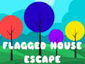 ເກມ Flagged House Escape